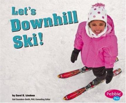 Hardcover Let's Downhill Ski! Book