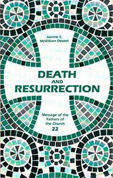 Paperback Death and Resurrection (Message of the Fathers of the Church) Book