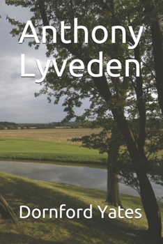 Anthony Lyveden - Book #1 of the Anthony Lyveden 