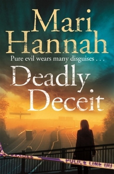 Deadly Deceit - Book #3 of the DCI Kate Daniels