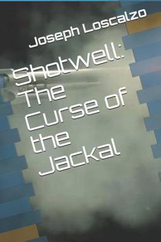 Paperback Shotwell: The Curse of the Jackal Book