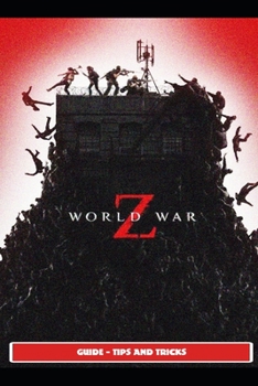 Paperback World War Z Guide - Tips and Tricks Book