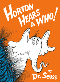 Horton Hears a Who! - Book  of the Horton the Elephant