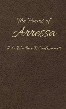 Paperback The Poems of Arressa Book