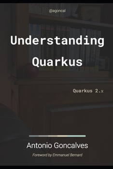 Paperback Understanding Quarkus: Quarkus 2.x Book