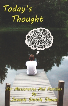 Paperback Today's Thought: For Missionaries And Families Book