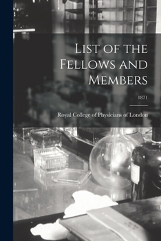 Paperback List of the Fellows and Members; 1871 Book