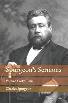 Paperback Spurgeon's Sermons: Volume Forty-Four Book