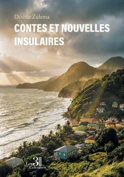Contes et nouvelles insulaires