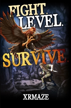 Paperback Fight. Level. Survive.: An Isekai LitRPG Adventure Book