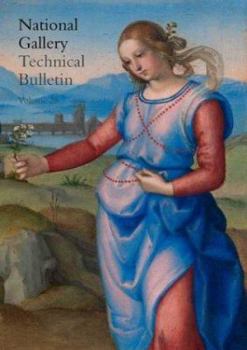 National Gallery Technical Bulletin: Volume 25 (National Gallery London Publications) - Book  of the National Gallery Technical Bulletin