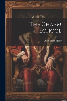 The Charm School