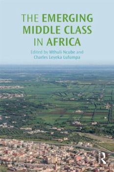 Paperback The Emerging Middle Class in Africa Book
