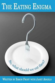 Paperback The Eating Enigma Book