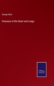 Hardcover Diseases of the Heart and Lungs Book