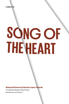 Paperback Song of the Heart: Selected Poems by Ramón López Velarde Book