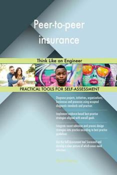 Paperback Peer-to-peer insurance: Think Like an Engineer Book