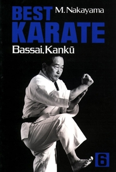 Paperback Best Karate, Vol.6: Bassai, Kanku Book