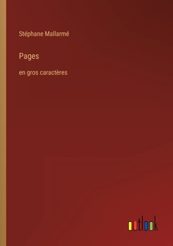 Paperback Pages: en gros caractères [French] Book