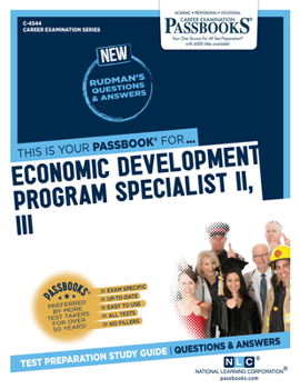 Paperback Economic Development Program Specialist II, III (C-4544): Passbooks Study Guide Volume 4544 Book