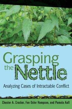 Paperback Grasping the Nettle: Analyzing Cases of Intractable Conflict Book