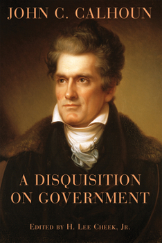 Paperback A Disquisition on Government Book