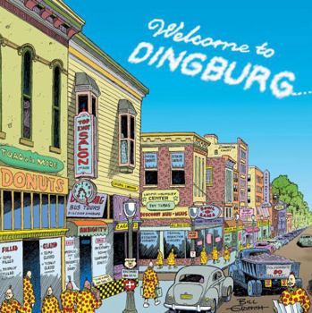 Paperback Welcome to Dingburg: Zippy the Pinhead Book
