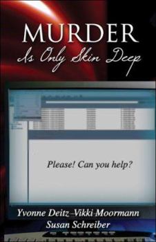 Paperback Murder Is Only Skin Deep Book