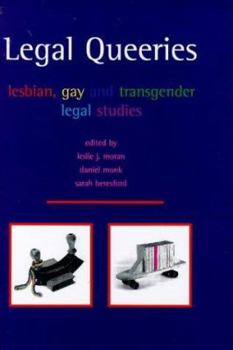 Legal Queeries: Lesbian, Gay and Transgender Legal Studies