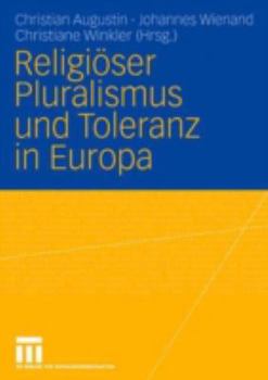 Paperback Religiöser Pluralismus Und Toleranz in Europa [German] Book