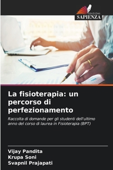 Paperback La fisioterapia: un percorso di perfezionamento [Italian] Book