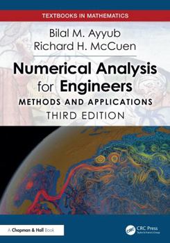 Hardcover Numerical Analysis for Engineers: Methods and Applications Book