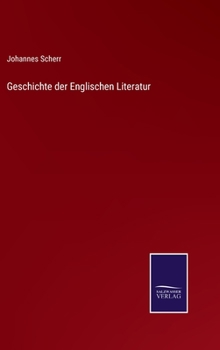 Hardcover Geschichte der Englischen Literatur [German] Book