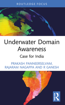 Paperback Underwater Domain Awareness: Case for India Book