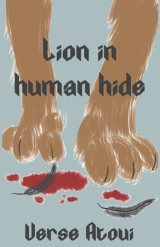 Paperback Lion in human hide Book