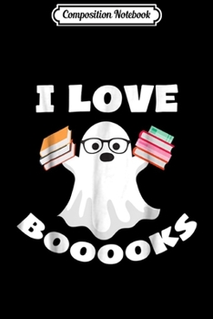 Composition Notebook: Halloween Book Ghost Pun Funny Librarian Gift Journal/Notebook Blank Lined Ruled 6x9 100 Pages