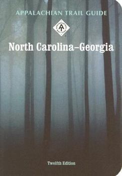 Paperback Appalachian Trail Guide to North Carolina-Georgia Book
