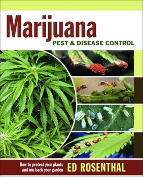 Paperback Marijuana Pest and Disease Control: How to Protect Your Plants and Win Back Your Garden Book