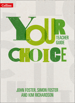 Paperback Your Choice - Your Choice Teacher Guide: The Whole-School Solution for Pshe Including Relationships, Sex and Health Education Book