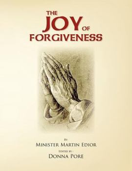 Paperback The Joy of Forgiveness Book