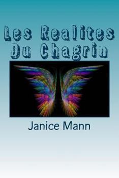 Paperback Les Realites Du Chagrin: Grief Matters French Edition [French] Book