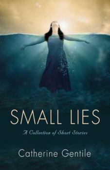 Paperback Small Lies: A Collection of Short Stories Book