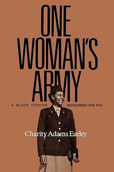 Paperback One Woman's Army: A Black Officer Remembers the Wacvolume 12 Book