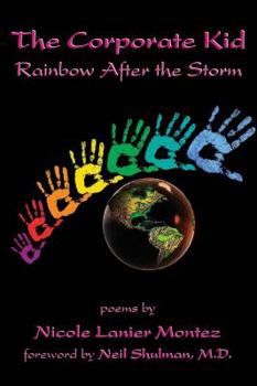 Paperback The Corporate Kid: Rainbow After the Storm Book