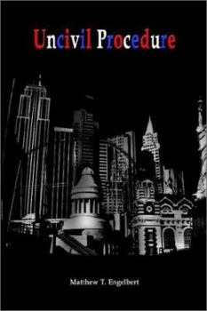 Paperback Uncivil Procedure Book
