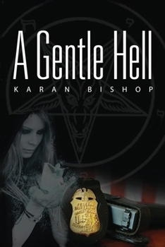 Paperback A Gentle Hell Book