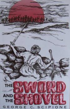 The Sword and the Shovel: The Battle for the Biblical Family