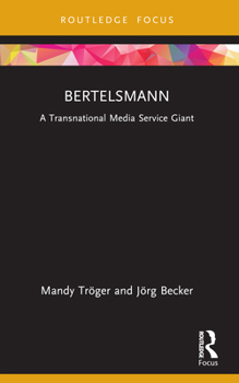 Paperback Bertelsmann: A Transnational Media Service Giant Book