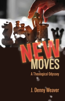 Paperback New Moves: A Theological Odyssey Book