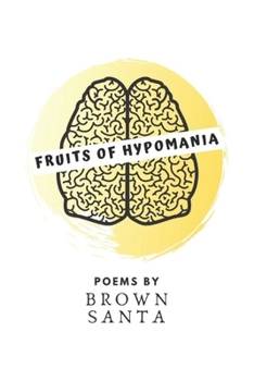 Paperback Fruits of hypomania Book